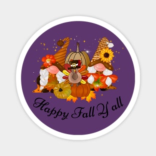 Happy Fall y'all Gnomes Halloween Autumn Thanksgiving Christmas and Fall Color Lovers Magnet